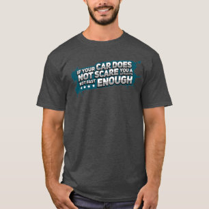Race Car Racing Fast Sportscar Driver Tuner Gift T-Shirt