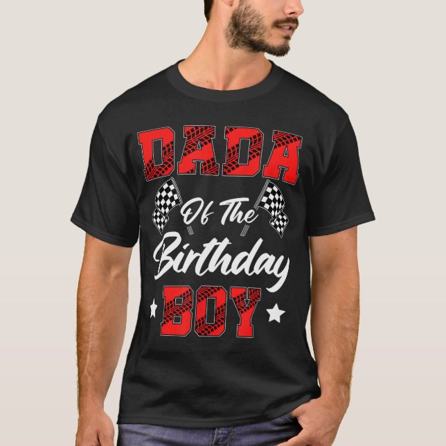Race Dada Of The Birthday Boy Racing Family Pit Cr T-Shirt (Front)