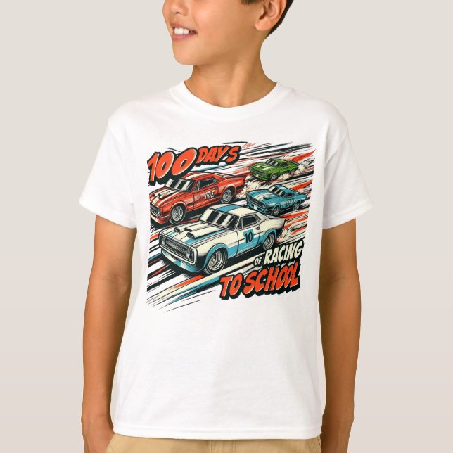 Race to 100 Days Of Racing To School Racing T-Shirt (Front)