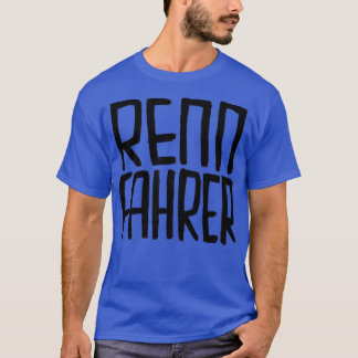 Racer German Rennfahrer T-Shirt