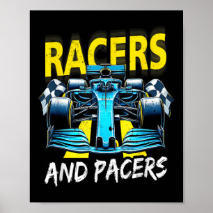 Racers And Pacers Race Car The Art Of Racing Power Poster