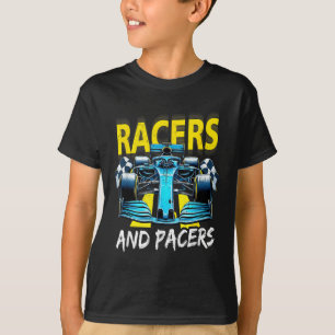 Racers And Pacers Race Car The Art Of Racing Power T-Shirt