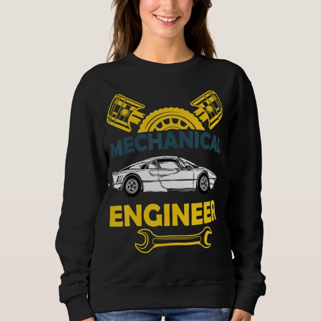 Racing Car Mechanical Engineering Sweatshirt (Front)