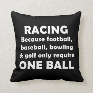 Racing requires balls cushion