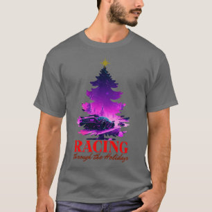 Racing Through The Holidays Christmas Tree Snow R T-Shirt