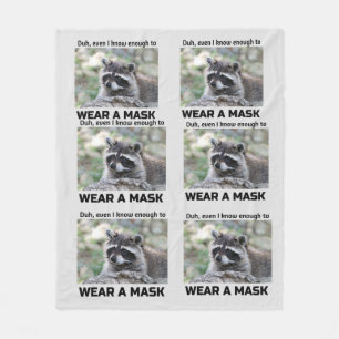 Racoon Covid ask for a Mask cover Fleece Blanket