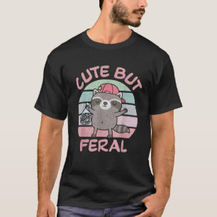 Racoon Cute But Feral Girl Summer Funny Trash Rac T-Shirt