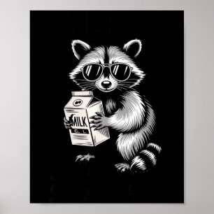 Racoon Feral Like My Blood Sugar Diabetes Awarenes Poster