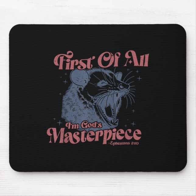Racoon First Of All I'm God's Masterece  Mouse Mat (Front)