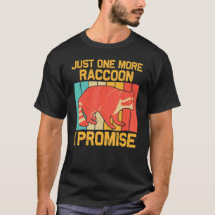 Racoon For Men Women Kids Racoon  1 T-Shirt