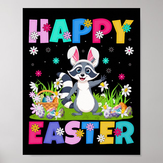 Racoon Happy Easter Egg Hunt Bunny Ear Racoon Ea Poster (Front)