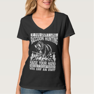 Racoon Hunting Essentials Humour Racoon Slayer T-Shirt