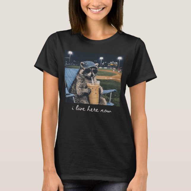 Racoon I Live Here Now Shirt Racoon Drinking Ice (Front)