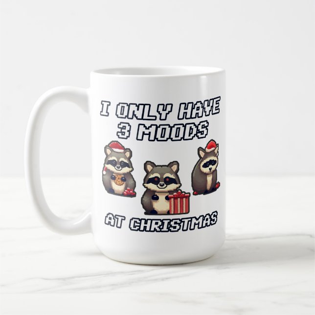 Racoon I only have 3 moods at Christmas Coffee Mug (Left)