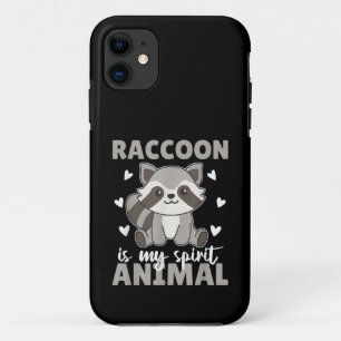 Racoon Is My Spirit Animal Cute Racoon iPhone 11 Case