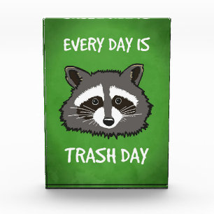 Racoon Lover Every Day Is Trash Day Photo Block