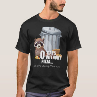 Racoon Lover Pizza Funny Cute Trash Panda Pizza D T-Shirt