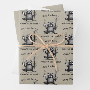 Racoon Okay I'm Here Where's The Work Coffee Wrapping Paper Sheet