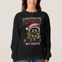 Racoon - Overstimulated but Festive