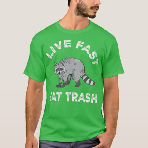 Racoon Racoon Ferret Lynx Trash Panda T-Shirt