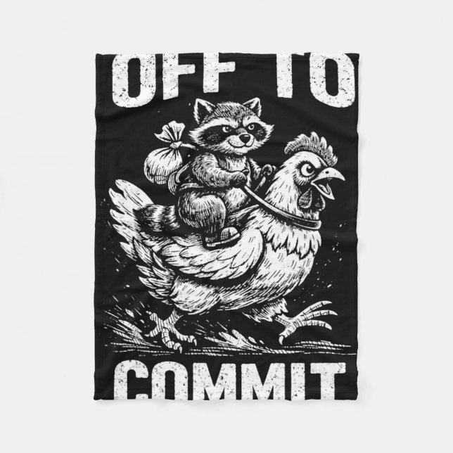 Racoon Riding Chicken Off To Commit Software Deve Fleece Blanket (Front)