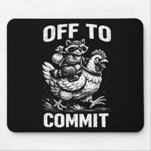 Racoon Riding Chicken Off To Commit Software Deve Mouse Mat