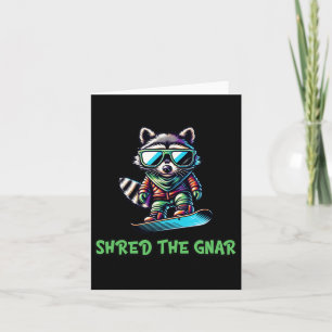 Racoon Snowboarding Shred The Gnar Winter And Spo Card