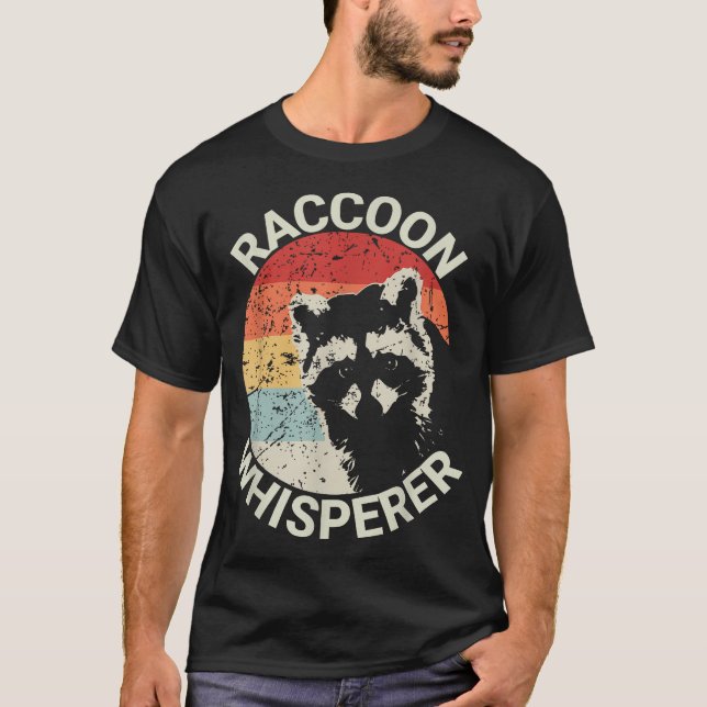  Racoon Whisperer Racoon Feeder Love Raccoons  T-Shirt (Front)