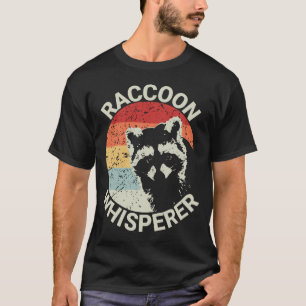 Racoon Whisperer Vintage Racoon Feeder Raccoons  T-Shirt