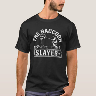 Racoons Vintage The Racoon Slayer T-Shirt