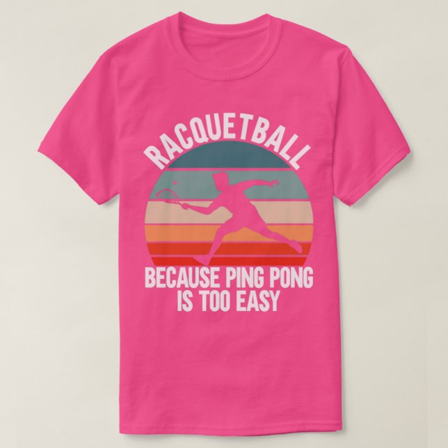 Racquetball Player T-Shirt (Design Front)