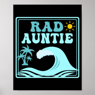 Rad Auntie The Big One 1st Birthday Surf Family Poster