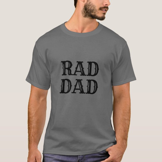 Rad Dad black cowboy typography fun T-Shirt (Front)