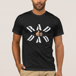 Rad Dad: Legendary Fatherhood T-Shirt