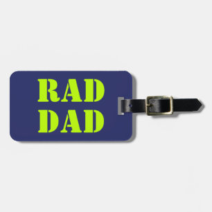 Rad Dad neon green navy blue modern typography  Luggage Tag