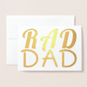 RAD DAD Real Gold Foil Custom Text Foil Card