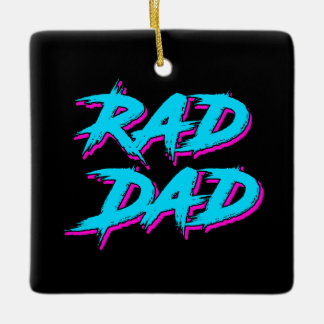 Rad Dad Retro 80's Ceramic Ornament