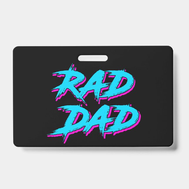 Rad Dad Retro 80's ID Badge (Front)