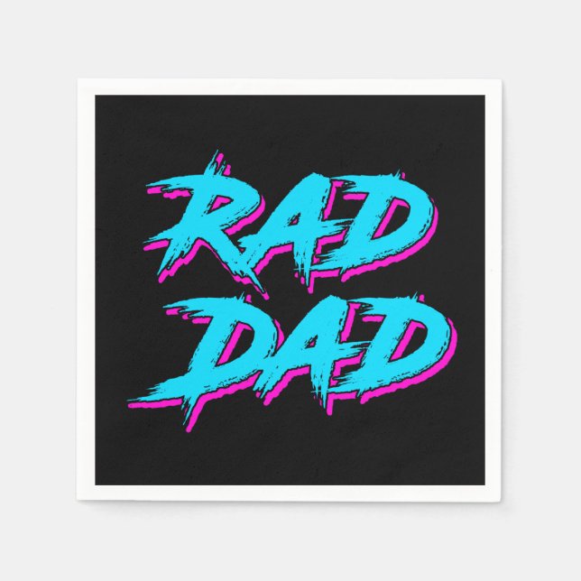 Rad Dad Retro 80's Napkin (Front)