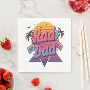 Rad Dad – Retro 80s Neon Style for Cool Fathers Napkin
