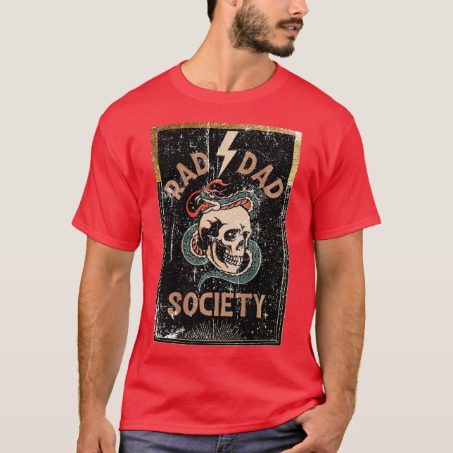 Rad Dad Society Cool Dad Club Dad Life Fathers Day T-Shirt (Front)