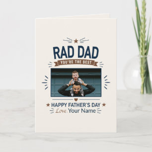 Rad Dad - You're the Best Father's Day Card