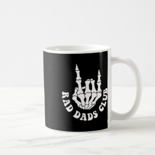 Rad Dads Club Funny Fathers Day Cool Dads Club Coffee Mug