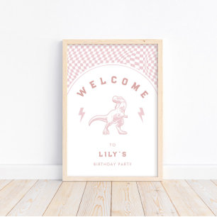 Rad Girls Dinosaur Pink Birthday Welcome Poster