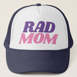 Rad Mum Quote for Moms Simple Baseball Trucker Hat