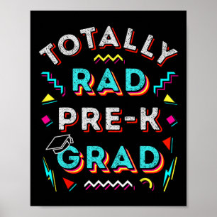 Rad Pre-k Grad Gift Fun Boy Girl Prek Graduation C Poster