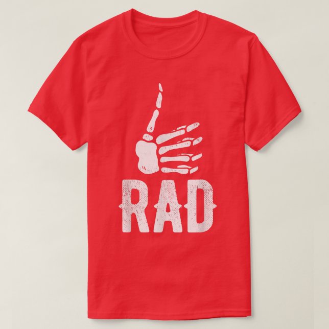 Rad Skeleton Thumb  Radiologic Technologist  T-Shirt (Design Front)