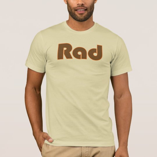 Rad T-Shirt