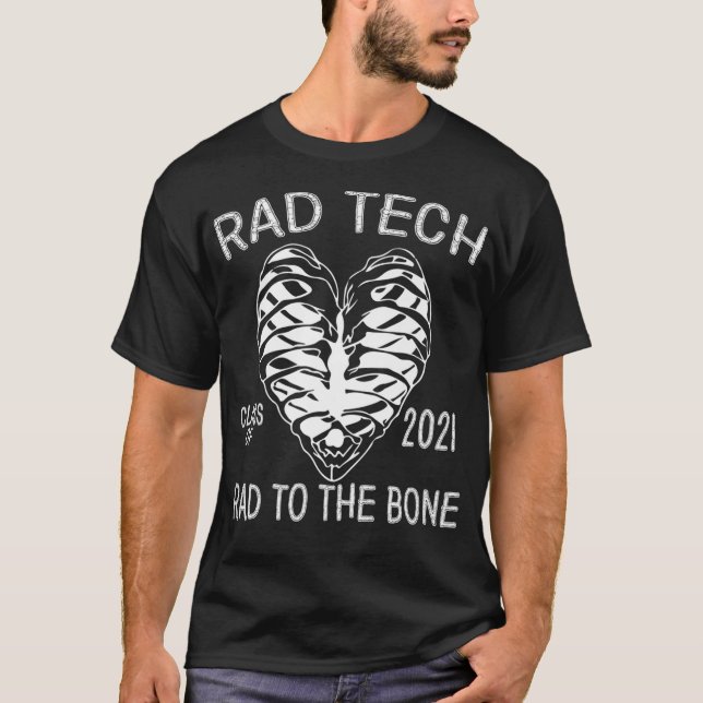 Rad Tech 2021  Radiology Tech School Graduation Gi T-Shirt (Front)