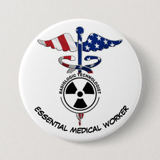RAD TECH ESSENTIAL WORKER BUTTON